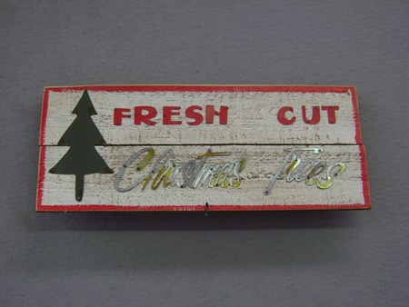 BE-QC92627 Fresh Cut Trees Sign